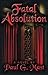 Fatal Absolution