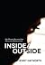 Inside/Outside: One Woman's Recovery from Abuse and a Religious Cult