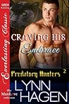 Craving His Embrace by Lynn Hagen