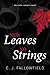 New Leaves, No Strings (Austin, #1)