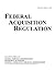 FAR Federal Acquisition Regulation Volume 1 and 2 including amendments through FAC 2005-55 issued January 3rd, 2012