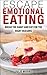 Escape Emotional Eating: Br...