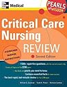 Critical Care Nursing Review (Pearls of Wisdom)
