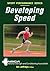 Developing Speed (NSCA Sport Performance)