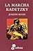 La marcha Radetzky (Von Trotta Family, #1)