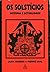 Os Solstícios - História e Actualidade