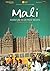 Mali. Avventure in un paese...