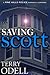 Saving Scott (Pine Hills Po...