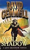 Wolf In Shadow by David Gemmell
