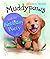 Muddypaws And The Birthday Party by Deborah Chancellor