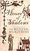House of Shadows (The Medie...