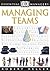 Managing Teams (DK Essential Managers)
