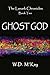 Ghost God (The Lanark Chronicles, #2)