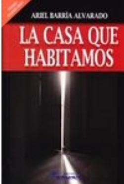 LA CASA QUE HABITAMOS