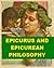 Epicurus and Epicurean Philosophy by William Wallace