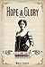 Hope and Glory: A Life of D...