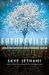 Futureville: Disc...