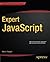 Expert JavaScript by Mark E. Daggett
