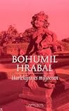 Harlekijntjes miljoenen by Bohumil Hrabal