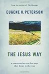 The Jesus Way: A ...