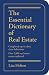 The Essential Dictionary of Real Estate by Lisa Holton
