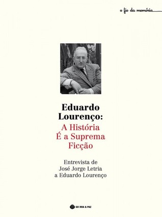 A História é a Suprema Ficção