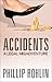 Accidents: A Legal Misadventure