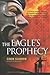 The Eagle's Prophecy (Eagle, #6)