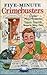 Five-Minute Crimebusters by Stan  Smith