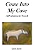 Come Into My Cave by Linda Hardy