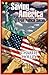Saving America: From Politi...