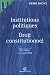 Institutions politiques - Droit constitutionnel by Pierre Pactet
