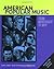 American Popular Music: From Minstrelsy to MTV Text & Audio CDs