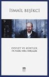 Devlet ve Kürtler by İsmail Beşikçi