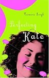 Perfecting Kate by Tamara Leigh
