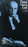 Oskar Maria Graf: Mit Selbstzeugnissen und Bilddokumenten