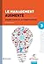 Le Management Augmenté (Booster Series)