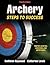 Archery by Kathleen M. Haywood