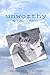 Unworthy by Kimberly Wohlert