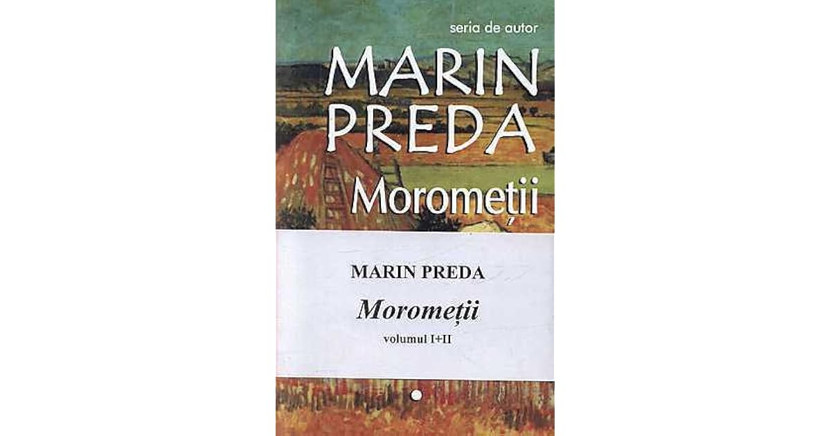 Moromeții Vol I Ii By Marin Preda