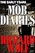 MOB DIARIES by Richard Wolf