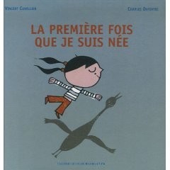La première fois que je suis née (Hardcover)