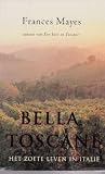 Bella Toscane
