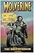 Wolverine, Volume 1: The Br...