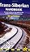 Trans-Siberian Handbook: Se...