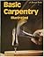 Basic Carpentry Illustrated