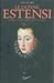 Le donne estensi. Donne e cavalieri, amori, armi e seduzioni