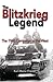 The Blitzkrieg Legend: The 1940 Campaign in the West (Association of the United States Army)