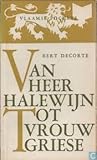 Van Heer Halewijn tot Vrouw Griese