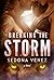 Breaking the Storm by Sedona Venez